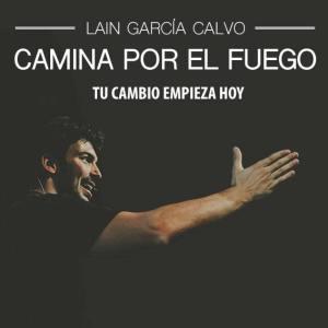 Camina por el fuego