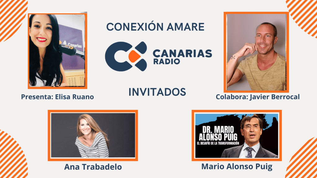 Programa domingo 16 de abril 2023, el Dr. Mario Alonso Puig como invitado de la semana en Conexión Amare en Canarias&nbsp;Radio.
